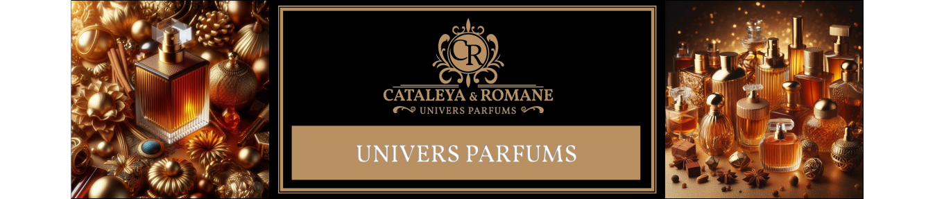 Univers Parfums - Découvrez les Créations de Cataleya & Romane